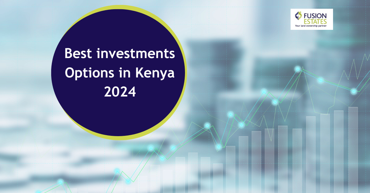 best investments kenya