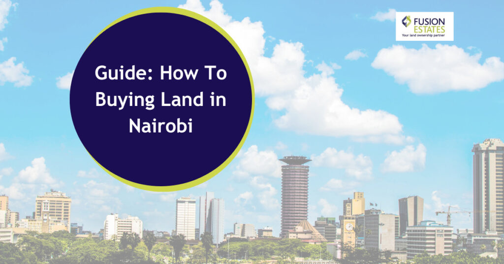 Buy land in Nairobi Kenya
